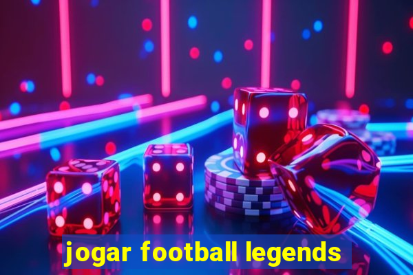 jogar football legends